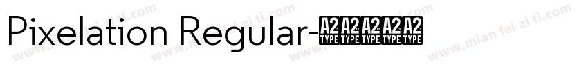 Pixelation Regular字体转换